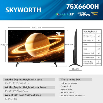 SKYWORTH 75X6600H 75-inch QD-Mini LED 4K Smart TV