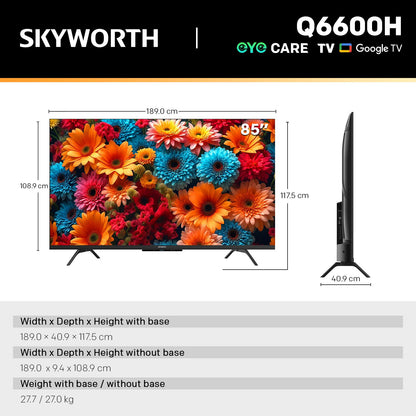 SKYWORTH Q6600H 85-inch 4K QLED+ Google TV